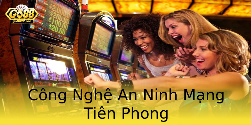 Công Nghệ An Ninh Mạng Tiên Phong Công Nghệ An Ninh Mạng Tiên Phong
