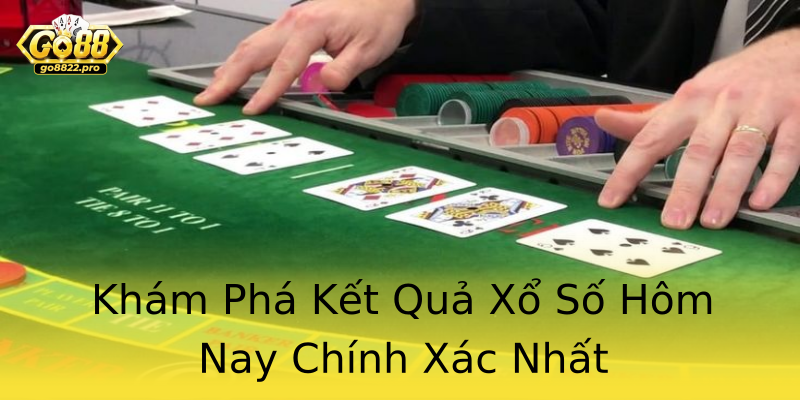 Khám Phá Kết Quả Xổ Số Hôm Nay Chính Xác Nhất Khám Phá Kết Quả Xổ Số Hôm Nay Chính Xác Nhất